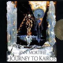 Ann Mortifee: Journey To Kairos, CD