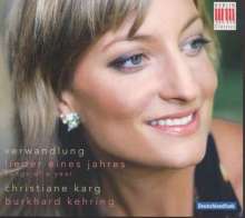 Christiane Karg - Verwandlung (Lieder eines Jahres), CD