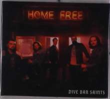 Home Free: Dive Bar Saints, CD
