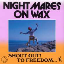 Nightmares On Wax: Shout Out! To Freedom..., 2 LPs