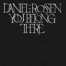 Daniel Rossen: You Belong There, CD