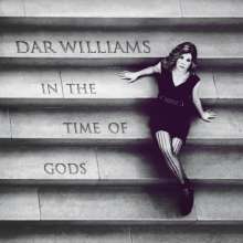Dar Williams: In The Time Of The Gods, CD