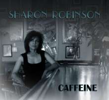 Sharon Robinson: Caffeine, CD