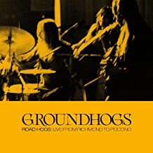 Groundhogs: Roadhogs: Live From Richmond To Pocono, 2 CDs