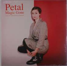 Petal: Magic Gone (Colored Vinyl), LP