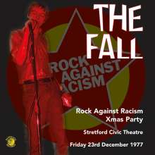 The Fall: Rock Against Racism Christmas Party 1977, LP