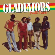 The Gladiators: Full Time (remastered), LP