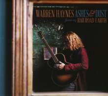 Warren Haynes: Ashes &amp; Dust (Featuring Railroad Earth) (Deluxe-Edition), 2 CDs