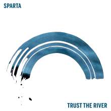 Sparta   (ex-At The Drive-In): Trust The River, CD