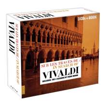 Antonio Vivaldi (1678-1741): Sur les Traces de / In Search of Vivaldi, 3 CDs
