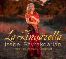 Isabel Bayrakdarian - La Zingarella, CD