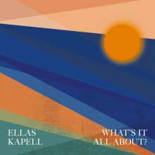 Ellas Kapell: What's It All About?, CD