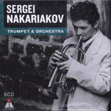 Sergei Nakariakov - Trumpet &amp; Orchestra, 6 CDs