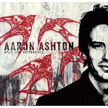 Aaron Ashton: Split The Difference, CD