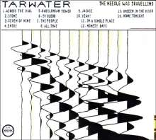 Tarwater     (Electronic): The Needle Was Travelling, CD