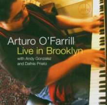 Arturo O'Farrill (geb. 1961): Live In Brooklyn, CD