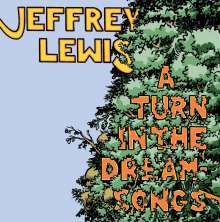 Jeffrey Lewis (geb. 1975): A Turn In The Dream-Songs, CD