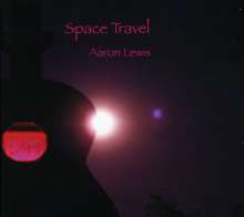 Aaron Lewis: Space Travel, CD