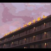 Ali Marcus: Americana Hotel, CD