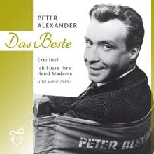 Peter Alexander (1926-2011): Das Beste von Peter Alexander, CD