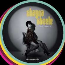 Shayna Steele: Watch Me Fly, LP