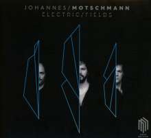Johannes Motschmann (geb. 1978): Electric Fields (Elektronische Musik), CD