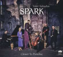 Valer Sabadus &amp; Spark - Closer to Paradise, CD