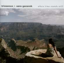 Triosence: Where Time Stands Still, CD
