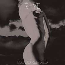 Rhye: Blood Remixed, 2 LPs