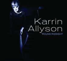 Karrin Allyson (geb. 1963): Round Midnight, CD
