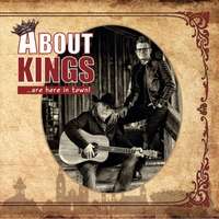 About Kings: About Kings Are Here In Town, CD