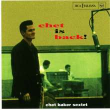 Chet Baker (1929-1988): Chet Is Back! + 4, CD