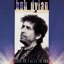 Bob Dylan: Good As I Been To You (180g), LP
