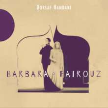 Dorsaf Hamdani: Barbara-Fairouz, CD