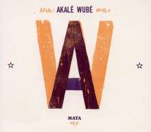 Akalé Wubé: Mata, CD