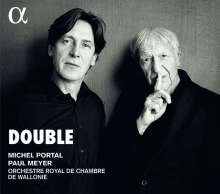 Michel Portal &amp; Paul Meyer - Double, CD