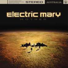 Electric Mary: Mother (180g), LP