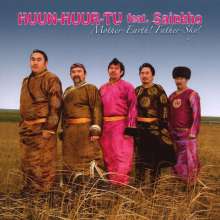 Huun Huur Tu: Mother-Earth! Father-Sky !, CD