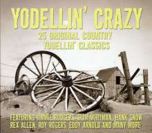 Various Artists: Yodellin' Crazy, CD