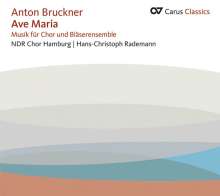 Anton Bruckner (1824-1896): Ave Maria (16 lateinische Motetten), CD