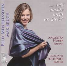 Angelika Huber - ... und dachte nicht an Liebe, CD
