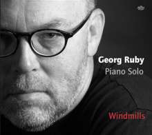 Georg Ruby (geb. 1953): Windmills, CD