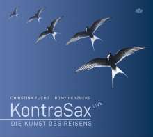 KontraSax: Die Kunst des Reisens: Live 2021, CD
