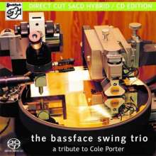 The Bassface Swing Trio: A Tribute To Cole Porter, Super Audio CD