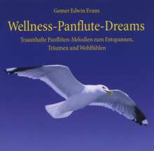 Gomer Edwin Evans: Wellness-Panflute-Dreams, CD