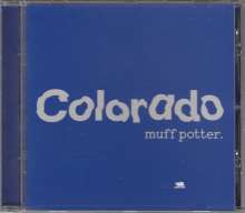 Muff Potter: Colorado 
