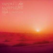 Vapors Of Morphine: Fear &amp; Fantasy (180g) (Limited Edition) (Marbled Vinyl), 1 LP und 1 CD