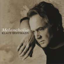 Klaus Hoffmann: Melancholia, CD