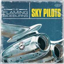 The Flaming Sideburns: Sky Pilots, 2 LPs