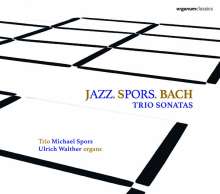 Jazz.Spors.Bach - Triosonaten, CD